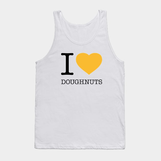 I LOVE DOUGHNUTS Tank Top by eyesblau